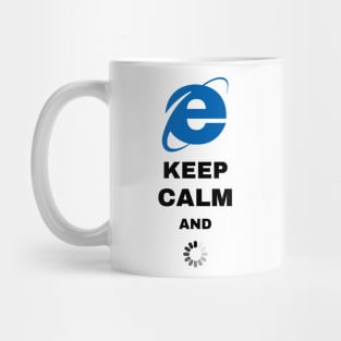 Keep calm and ... Mug